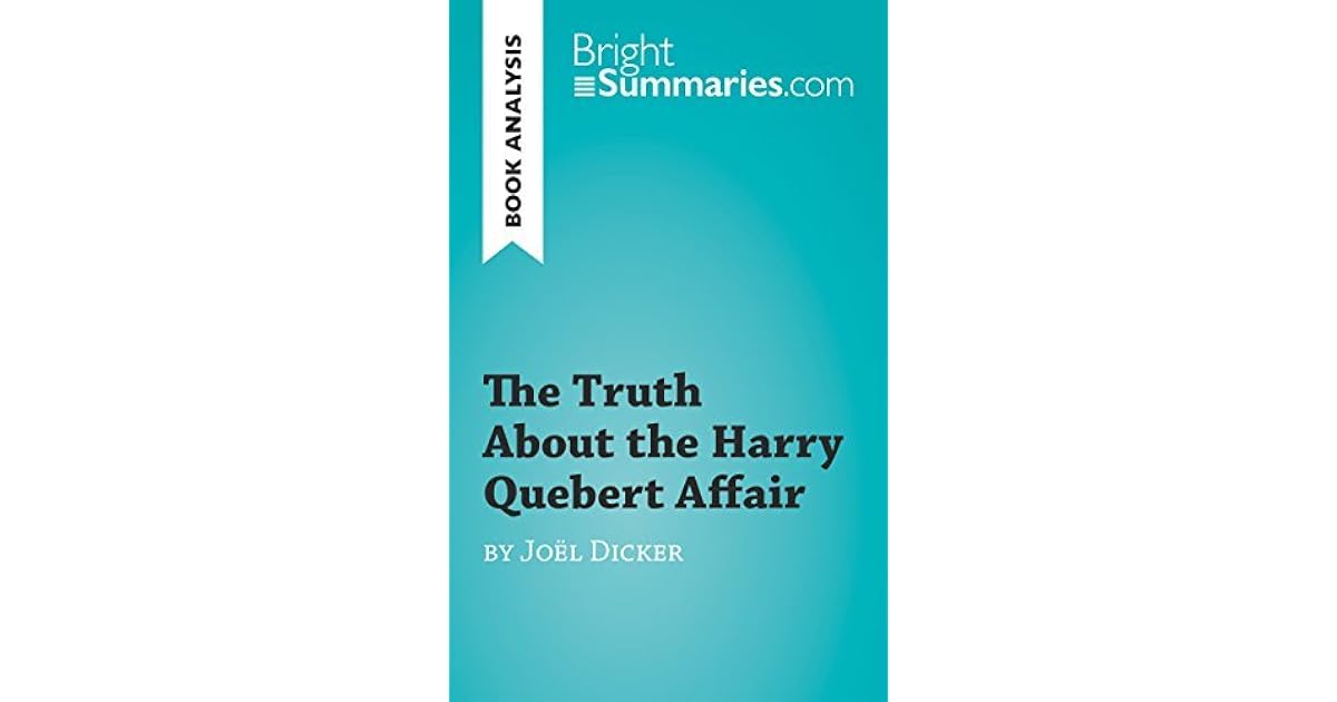 the truth about the harry quebert affair book