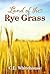 Land of the Rye Grass