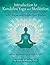 Introduction to Kundalini Yoga, Vol 1