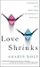 Love Shrinks by Sharyn Wolf