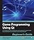 Game Programming Using Qt by Witold Wysota