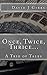 Once, Twice, Thrice... by David Gibbs