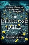 The Primrose Path