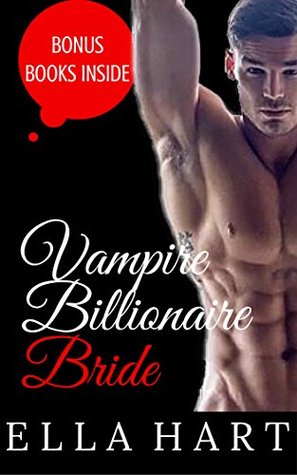 Vampire Billionaire Bride (Kindle Edition)