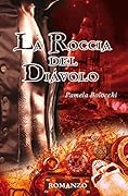 La Roccia del Diavolo