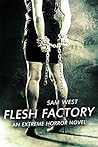 Flesh Factory