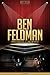 Ben Feldman Unauthorized & Uncensored (All Ages Deluxe Edition with Videos)