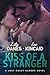 Kiss of a Stranger by Lily  Danes