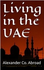 Living in the UAE (Alexander Co. Abroad, #1)