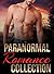 Paranormal Romance Collection by J.D. Moon