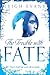 The Trouble with Fate by Leigh Evans The Trouble with Fate by Leigh Evans