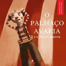 O Palhaço Avaria e o Planeta Bateria