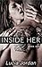 Inside Her by Lucia Jordan