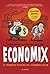 Economix : La Première Histoire de l'économie en BD