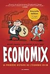 Economix : La Pre...