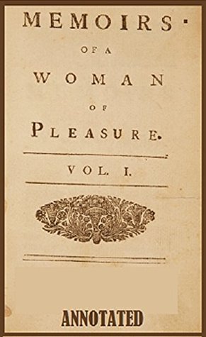 Fanny Hill: Or, Memoirs of a Woman of Pleasure