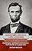 ABRAHAM LINCOLN: LIFE LESSONS: Challenges, solutions and lessons from the life of a great man (LIFE LESSONS FROM GREAT LEADERS)