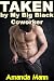 Taken by My Big Black Coworker (Gay Interracial Alpha Male Humiliation)