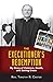 The Executioner’s Redemptio...