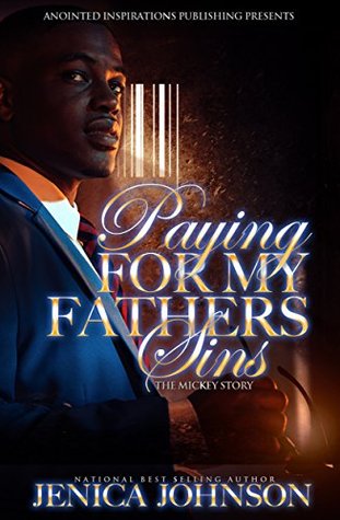 Paying For My Father's Sins (Kindle Edition)