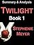 Summary Twilight (The Twilight Saga, Book 1) by Stephenie Meyer by Unknown