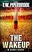 The Wakeup