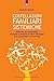 Costellazioni familiari sistemiche: Manuale di autoanalisi secondo il metodo di Bert Hellinger - Con questionari ed esercizi (Italian Edition)