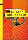 Sklaven Und Herren (Treffpunkt Tatort, #2)