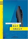 Die Maske (Treffpunkt Tatort, #3)