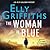 The Woman in Blue (Ruth Galloway, #8) by Elly Griffiths