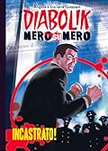 Diabolik Nero su nero vol. 59: Incastrato!