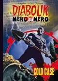 Diabolik Nero su nero vol. 61: Cold case