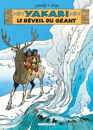 Le Réveil du Géant (Yakari #29)