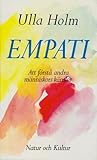 Empati: att förstå andra människors känslor