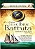 Jejak Ibnu Battuta by Ross E. Dunn