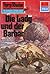 Perry Rhodan 573: Die Lady und der Barbar: Perry Rhodan-Zyklus "Die Altmutanten" (Perry Rhodan-Erstauflage) (German Edition)