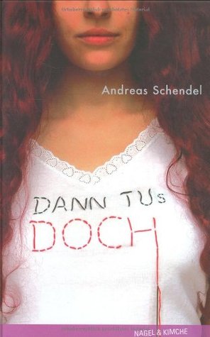 Dann tu's doch (Paperback)