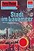 Perry Rhodan 575: Stadt im Lavameer: Perry Rhodan-Zyklus "Die Altmutanten" (Perry Rhodan-Erstauflage) (German Edition)