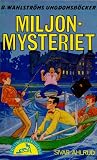 Miljonmysteriet (Tvillingdetektiverna #34)