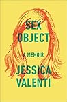Sex Object by Jessica Valenti
