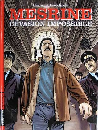 Mesrine : L'Évasion impossible
