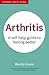 Arthritis: A Self-Help Guid...