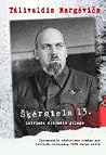 Šķērsiela 13. Latvieša dibināts gulags Šķērsiela 13. Latvieša dibināts gulags