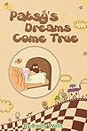 Dreaming: Patsy’s Dreams Come True