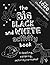 The Big Black and White Activity Book by Sam Meredith