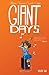 Giant Days, Vol. 2 (Giant Days, #2) by John Allison