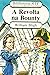A Revolta na Bounty (Biblio...