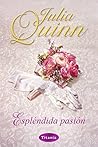 Espléndida pasión by Julia Quinn