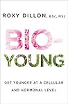 Bio-Young: Get Yo...