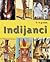 Indijanci